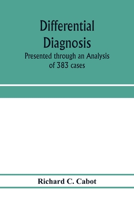 Differential diagnosis; Presented through an An... 9353975565 Book Cover