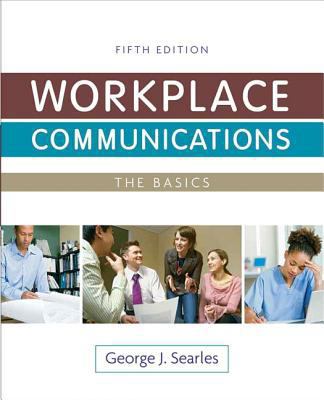 Workplace Communications: The Basics and Mytech... 0205072410 Book Cover