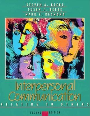 Interpersonal Communication: Relating to Others B002T9WVF2 Book Cover