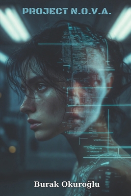 Project N.O.V.A. B0G3L1WJMD Book Cover