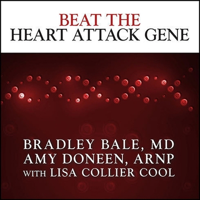 Beat the Heart Attack Gene: The Revolutionary P... B08XLGJNS1 Book Cover