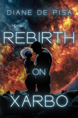 Rebirth on Xarbo 1959804154 Book Cover