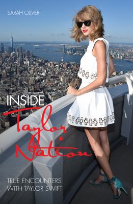 Inside Taylor Nation: True Encounters with Tayl... 1944713050 Book Cover
