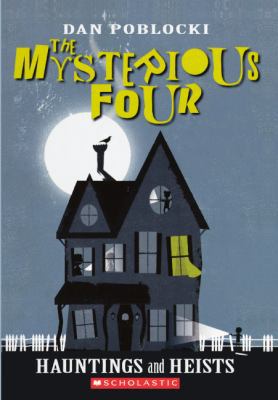 Hauntings And Heists (Turtleback School & Libra... 060622940X Book Cover