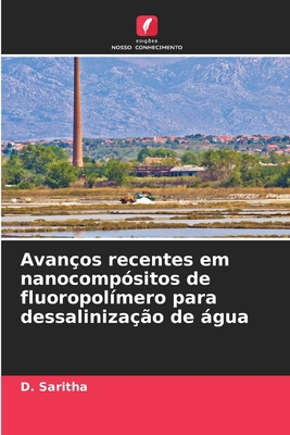 Avanços recentes em nanocompósitos de fluoropol... [Portuguese] 6209740596 Book Cover
