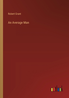 An Average Man 3385356725 Book Cover