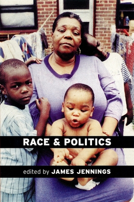 Race and Politics: New Challenges and Responses... 1859841988 Book Cover