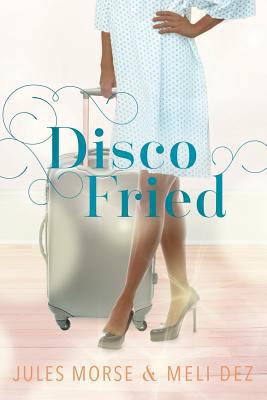 Disco Fried 1545504970 Book Cover