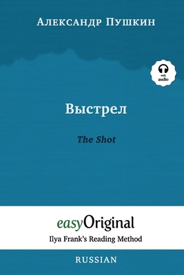 Vystrel / The Shot (with Audio) - Ilya Frank's ... 3991123487 Book Cover