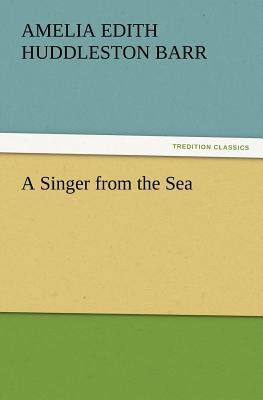 A Singer from the Sea 3847223097 Book Cover