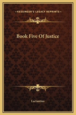 Book Five Of Justice 1169210910 Book Cover