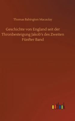 Geschichte von England seit der Thronbesteigung... [German] 3752439505 Book Cover