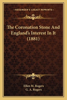 The Coronation Stone And England's Interest In ... 1166951154 Book Cover