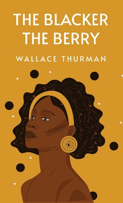 The Blacker the Berry B0C7FYCM3Y Book Cover
