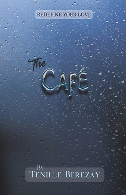 The Café B0F9VNB49C Book Cover