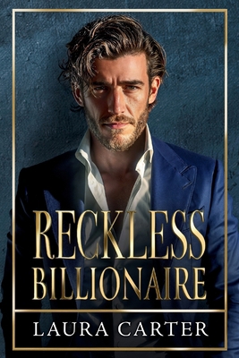Reckless Billionaire 180656243X Book Cover