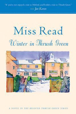 Winter in Thrush Green 0618884394 Book Cover