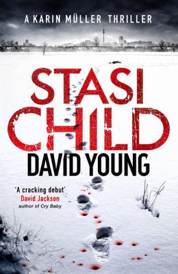 Stasi Child: A Chilling Cold War Thriller 1785770462 Book Cover