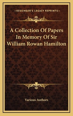 A Collection Of Papers In Memory Of Sir William... 1168989329 Book Cover