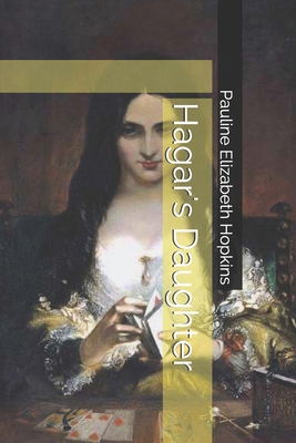 Hagar's Daughter B08TYY51KZ Book Cover