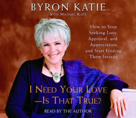 I Need Your Love - Is That True?: How to Stop S... 0739316990 Book Cover