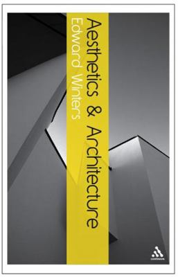 Aesthetics and Architecture 0826486320 Book Cover