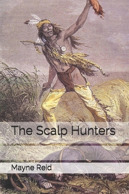 The Scalp Hunters Book Cover