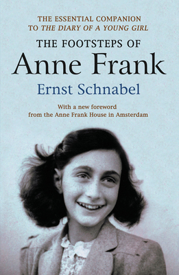 The Footsteps of Anne Frank 1904915388 Book Cover