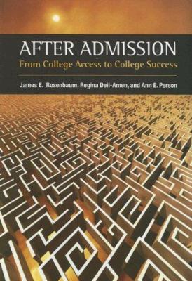 After Admission: From College Access to College... 0871547074 Book Cover