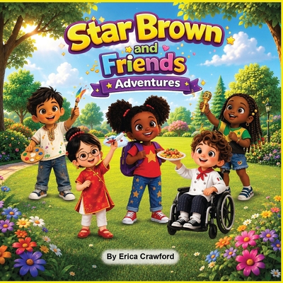 Star Brown and Friends Adventures B0H29C4LBF Book Cover