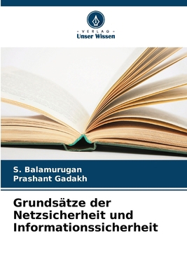 Grundsätze der Netzsicherheit und Informationss... [German] 6207938224 Book Cover