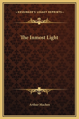 The Inmost Light 1169184723 Book Cover