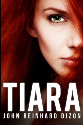 Tiara: Large Print Edition [Large Print] 1715831691 Book Cover