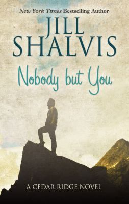 Nobody But You [Large Print] 1410486850 Book Cover