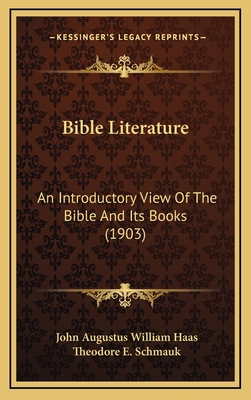 Bible Literature: An Introductory View of the B... 1166519104 Book Cover