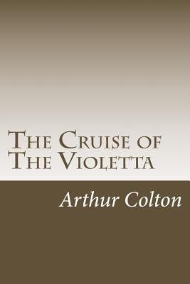 The Cruise of The Violetta 1979005222 Book Cover
