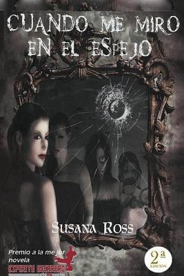 Cuando me miro en el Espejo [Spanish] 1534710000 Book Cover
