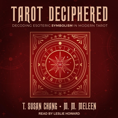Tarot Deciphered: Decoding Esoteric Symbolism i... B09NF4X9B3 Book Cover
