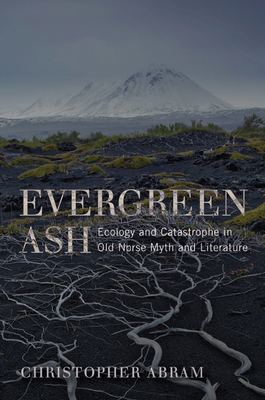 Evergreen Ash: Ecology and Catastrophe in Old N... 0813942268 Book Cover