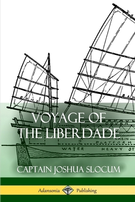 Voyage of the Liberdade 1387900935 Book Cover