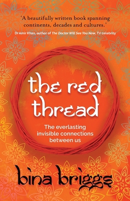The Red Thread: The Everlasting Invisible Conne... 1784529419 Book Cover