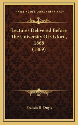 Lectures Delivered Before the University of Oxf... 1164225529 Book Cover