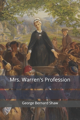 Mrs. Warren's Profession 1702106454 Book Cover