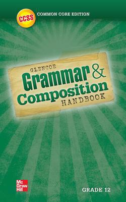Grammar and Composition Handbook, Grade 12 0076624536 Book Cover
