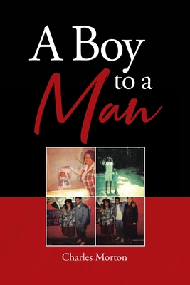A Boy to A Man B0DM6QFF24 Book Cover