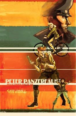 Peter Panzerfaust Deluxe Edition 1607069687 Book Cover