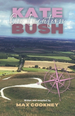 Kate Bush: On Location B0FL7DRHGT Book Cover