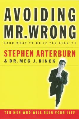 Avoiding Mr. Wrong (and What To Do If You Didn'... 0785268898 Book Cover