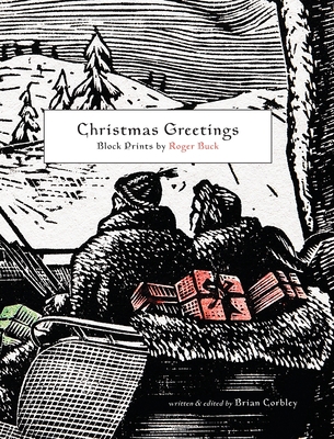 Christmas Greetings: Block Prints by Roger Buck 0578778335 Book Cover