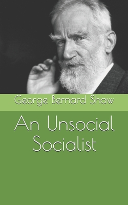 An Unsocial Socialist B08QKY2Y9D Book Cover